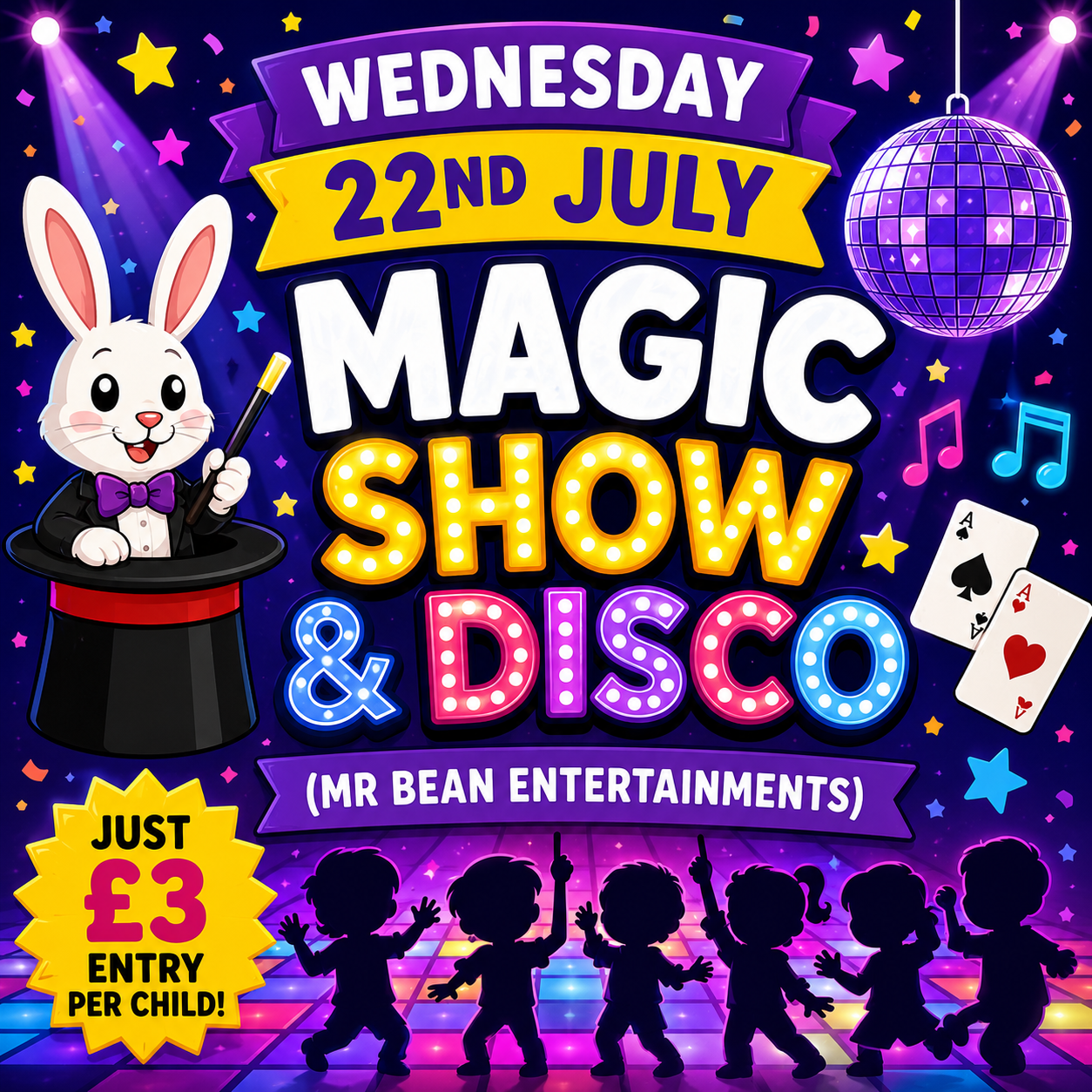 Weds 22nd July - Magic Show and Disco
