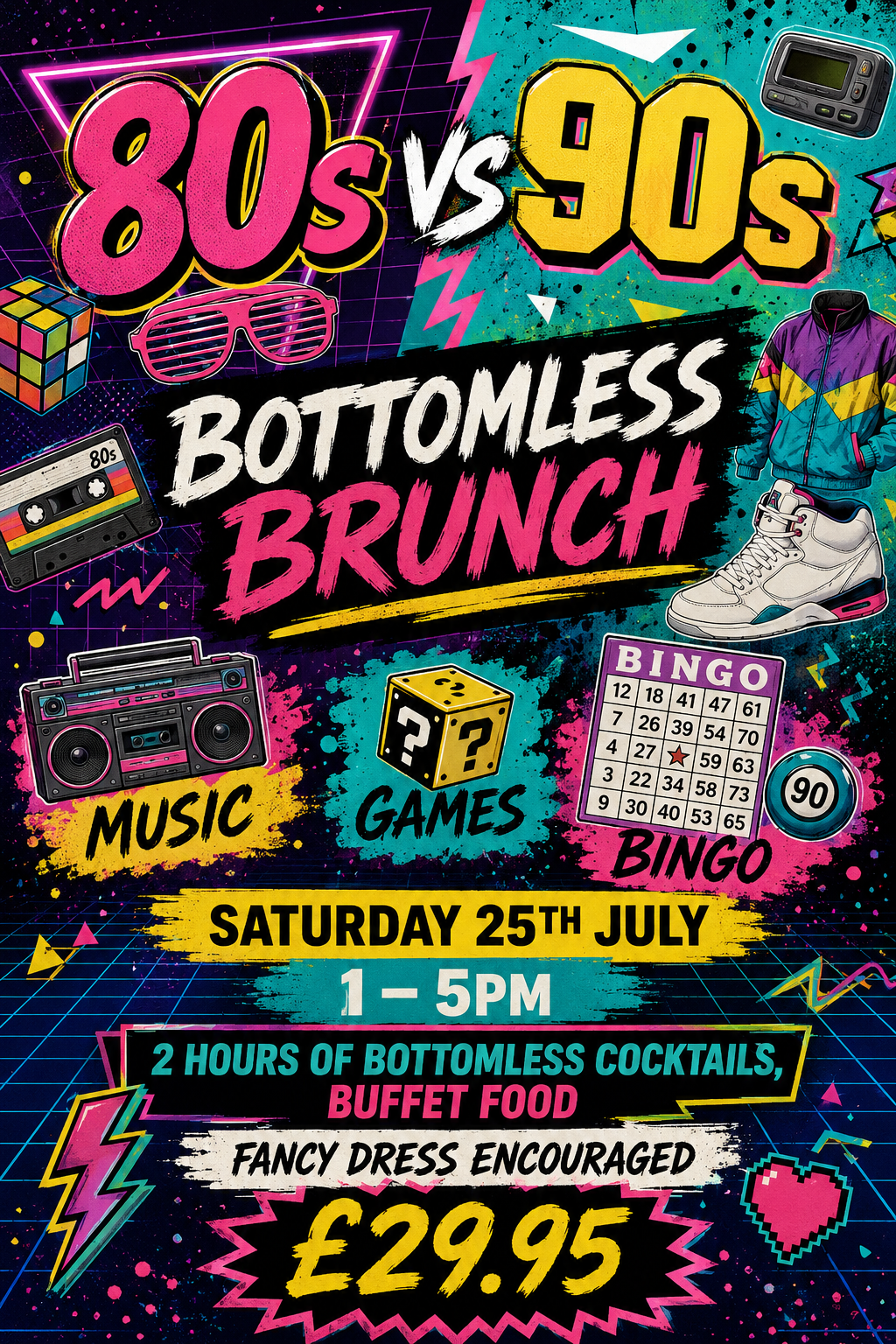 ๐ถ 80s vs 90s Bottomless Brunch ๐ถ - Saturday 25th July 1-5pm