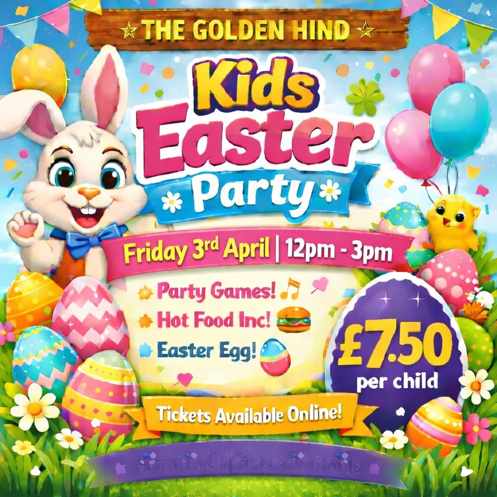 Kids Easter Party โ The Golden Hind ๐ฐ๐ฅ Friday 3rd April 12-3pm