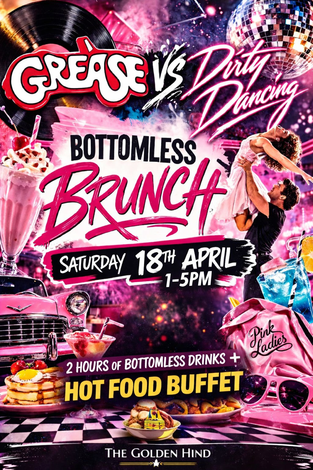 Grease vs Dirty Dancing Bottomless Brunch Party ๐ Saturday 18th April 1 - 5pm